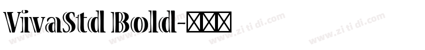 VivaStd Bold字体转换